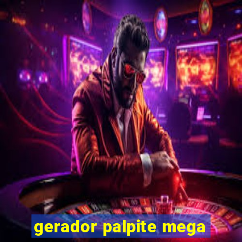 gerador palpite mega-sena hoje